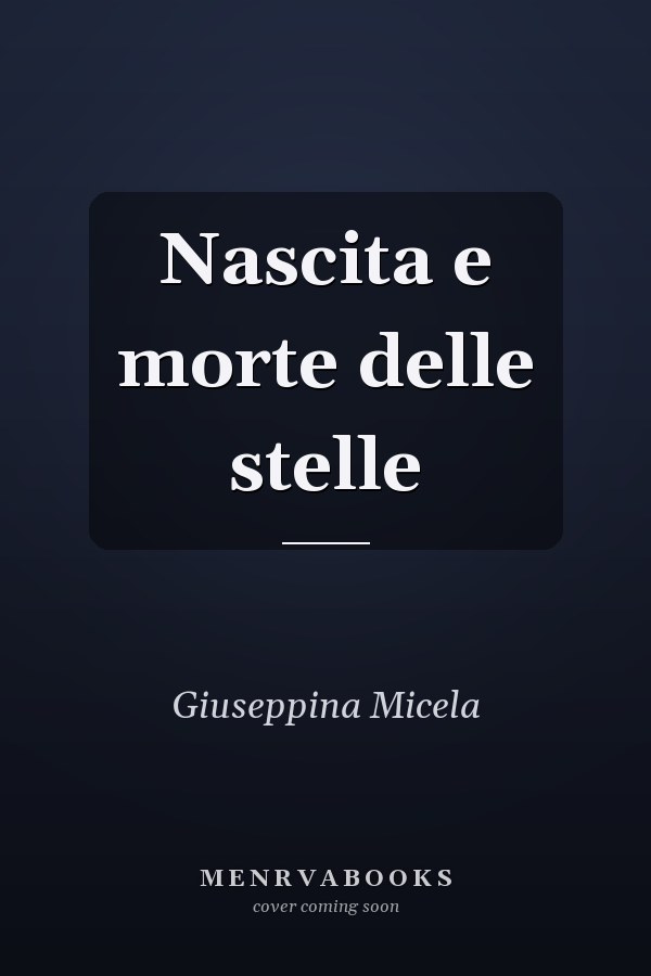 Nascita e morte delle stelle