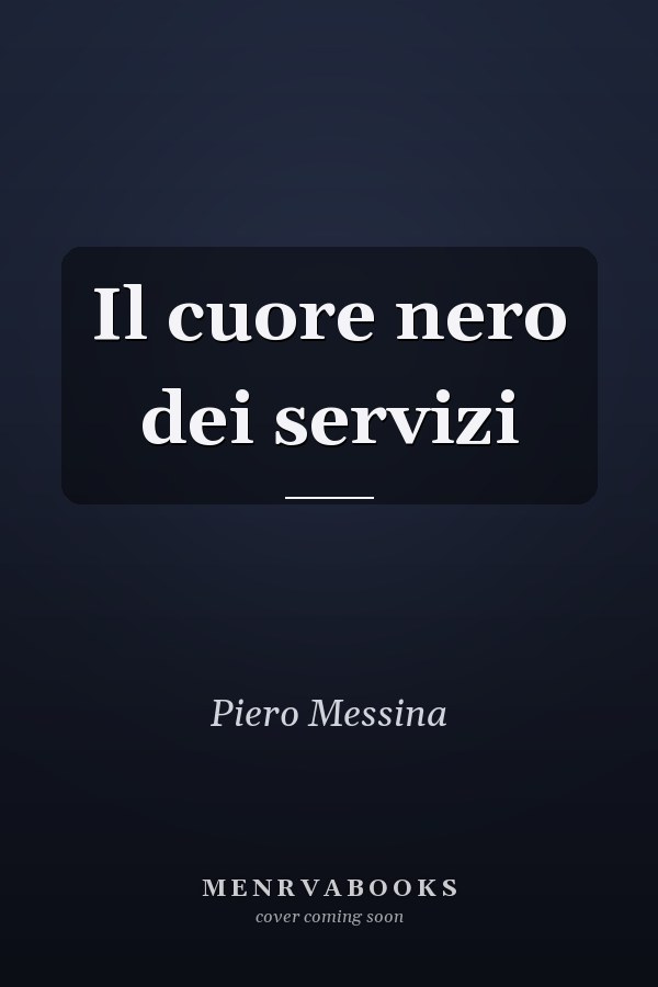 Il cuore nero dei servizi