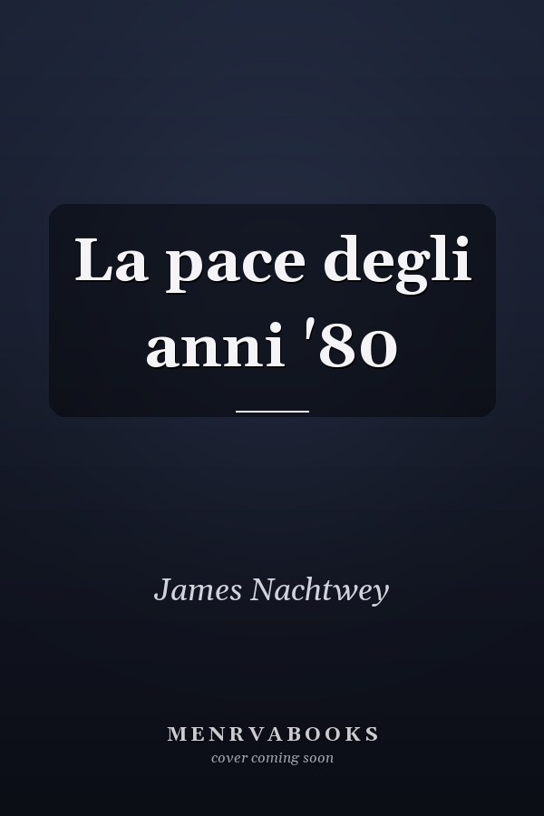 La pace degli anni '80