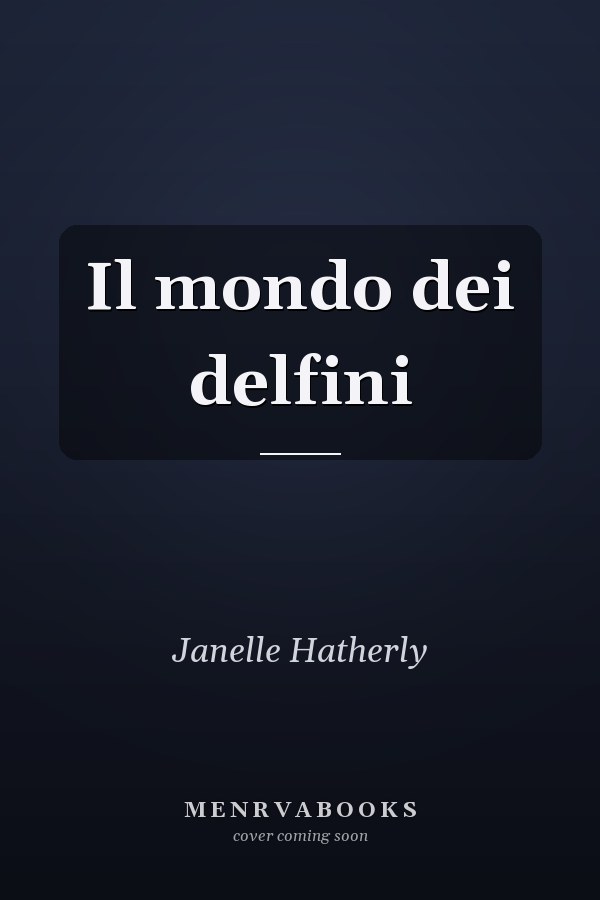 Il mondo dei delfini