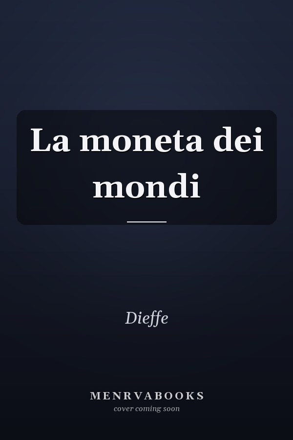 La moneta dei mondi