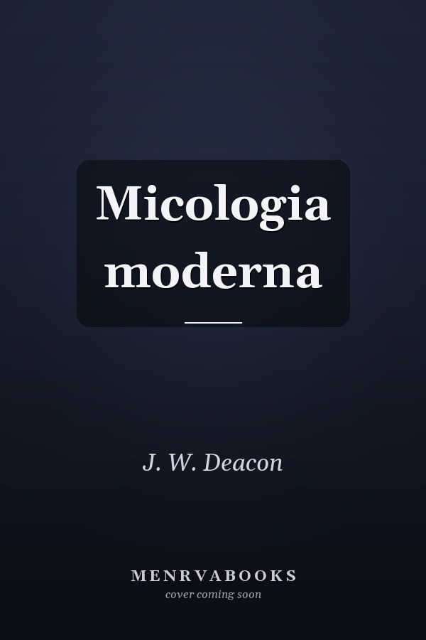 Micologia moderna