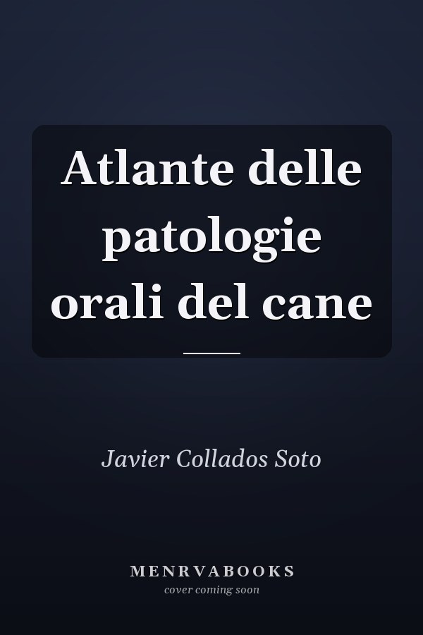 Atlante delle patologie orali del cane
