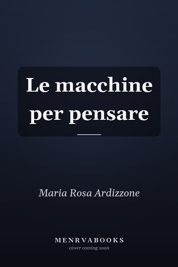 Le macchine per pensare