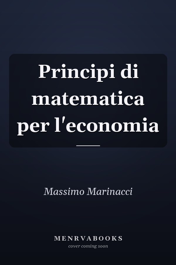 Principi di matematica per l'economia