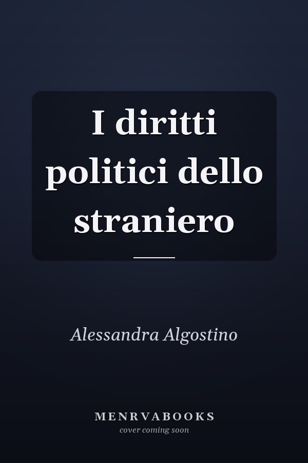 I diritti politici dello straniero