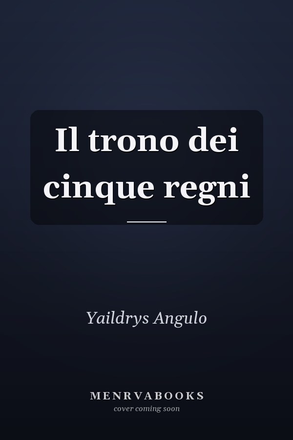 Il trono dei cinque regni