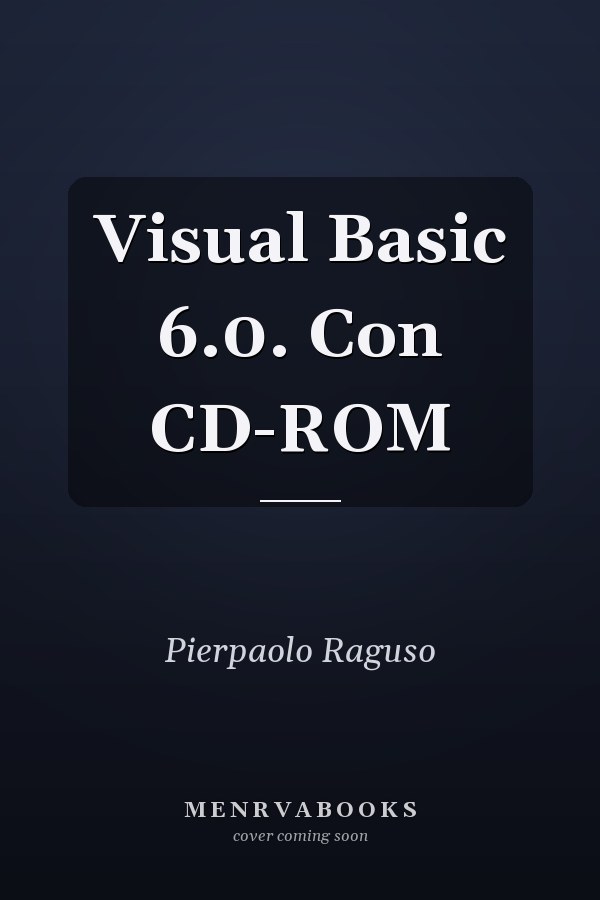 Visual Basic 6.0. Con CD-ROM