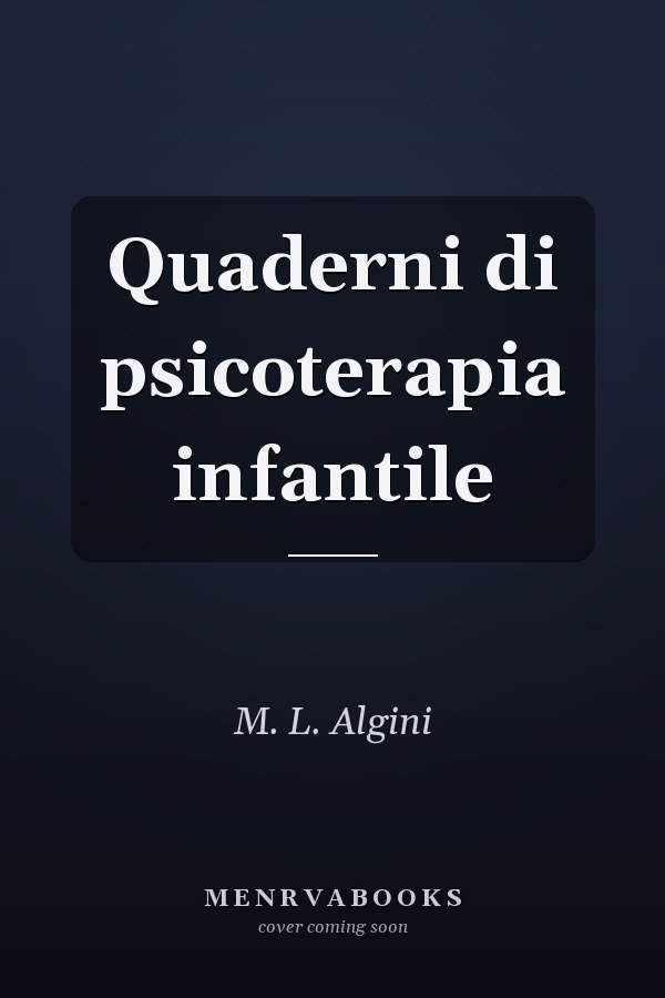 Quaderni di psicoterapia infantile
