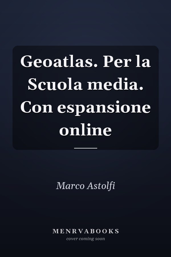 Geoatlas. Per la Scuola media. Con espansione online