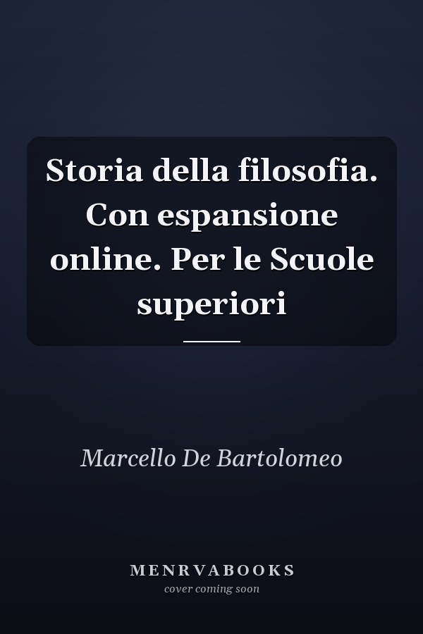 Storia della filosofia. Con espansione online. Per le Scuole superiori