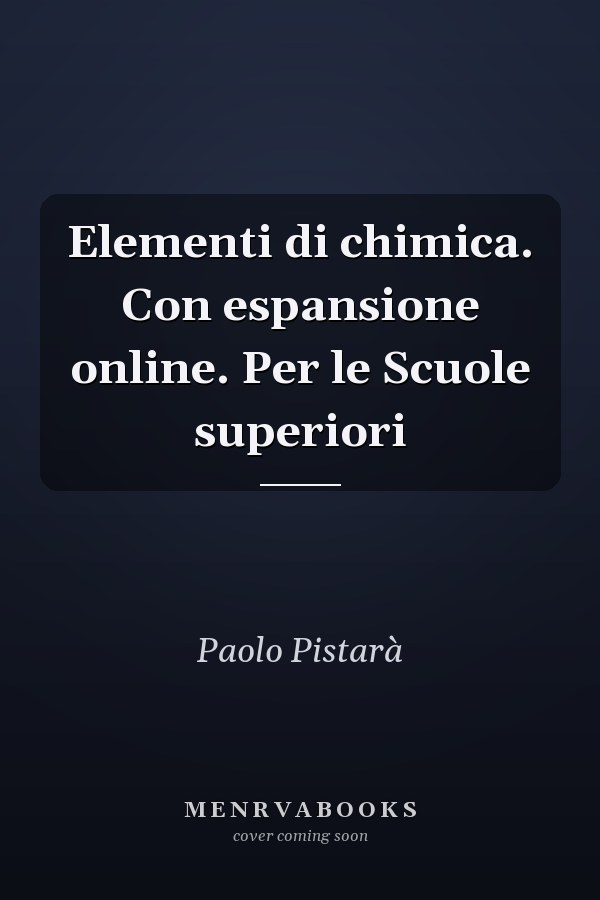 Elementi di chimica. Con espansione online. Per le Scuole superiori