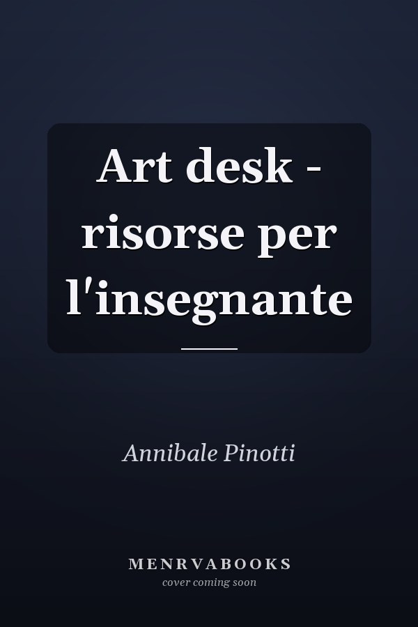 Art desk - risorse per l'insegnante