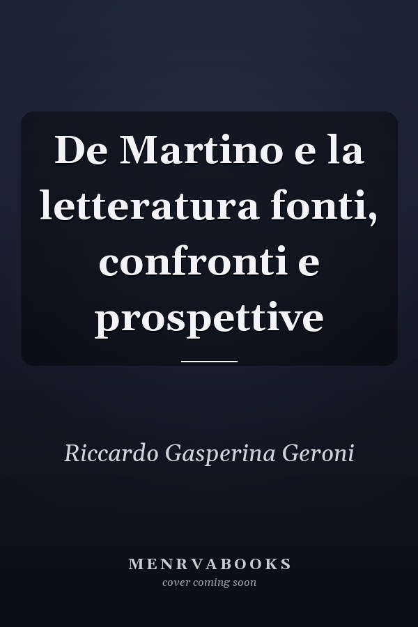 De Martino e la letteratura fonti, confronti e prospettive