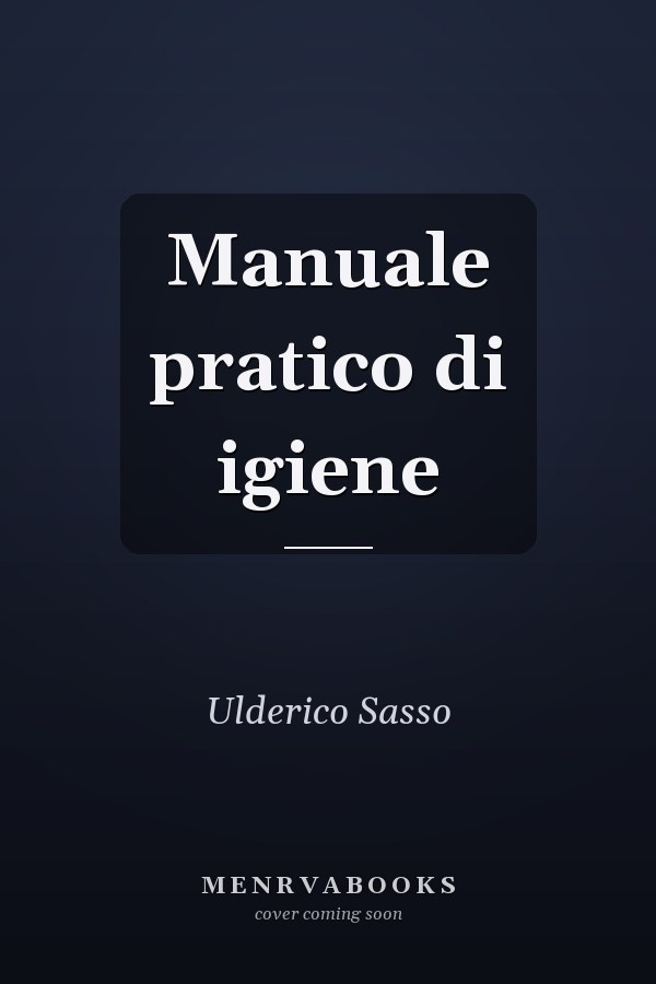 Manuale pratico di igiene