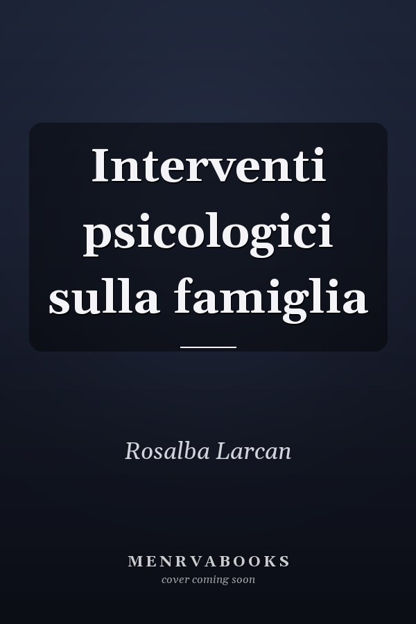 Interventi psicologici sulla famiglia