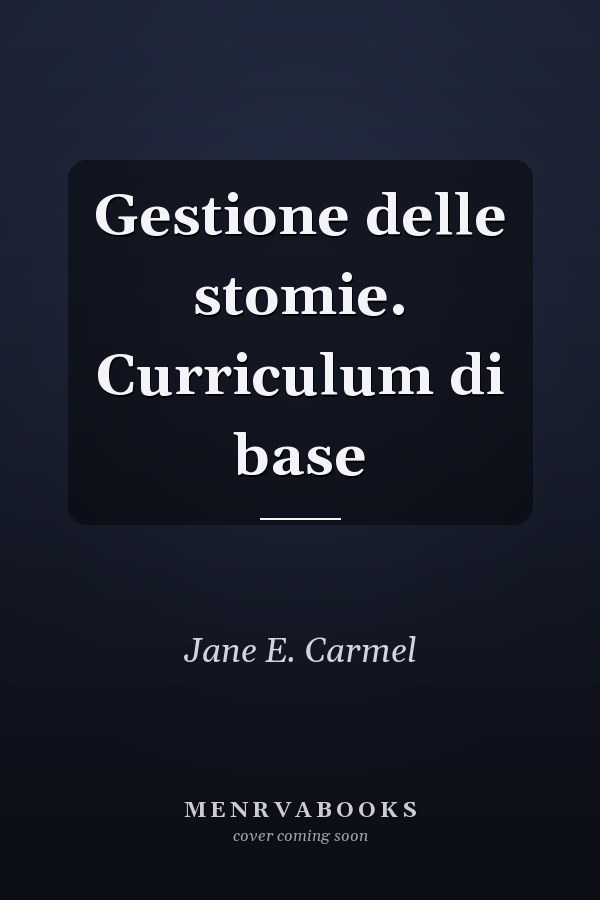 Gestione delle stomie. Curriculum di base