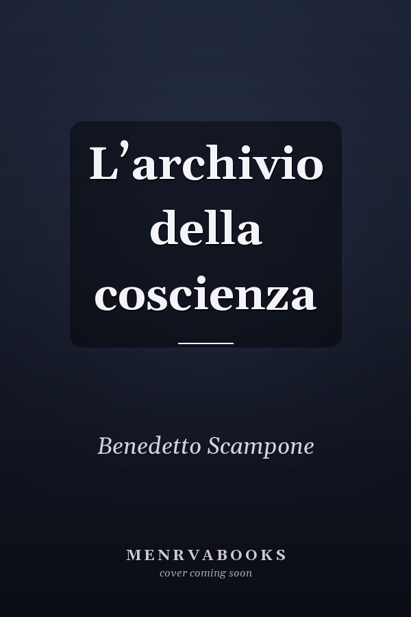 L’archivio della coscienza