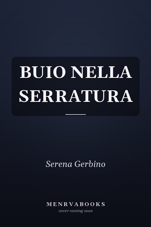 BUIO NELLA SERRATURA
