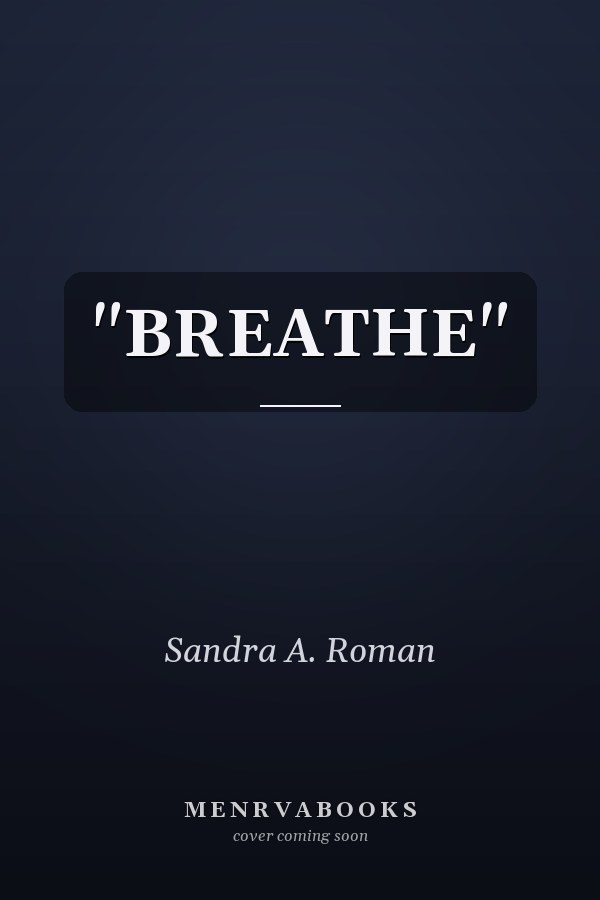 "BREATHE"