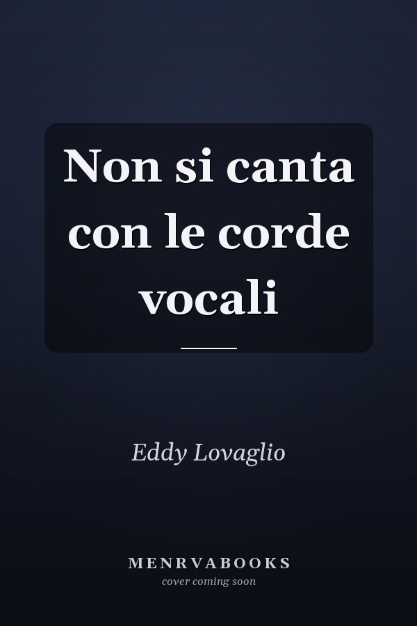 Non si canta con le corde vocali