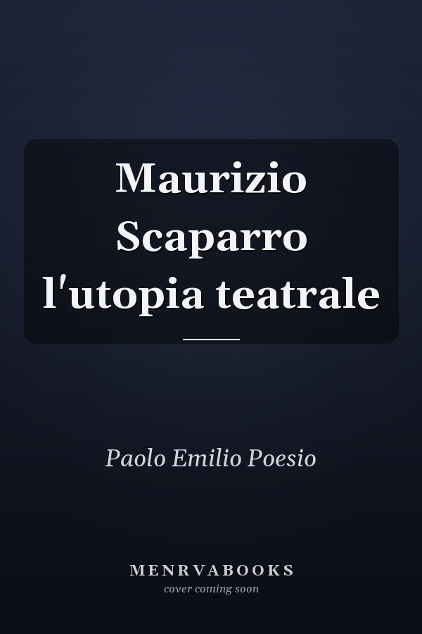 Maurizio Scaparro l'utopia teatrale