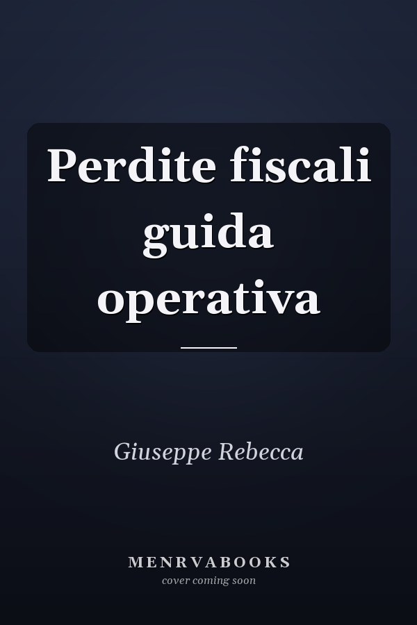 Perdite fiscali guida operativa