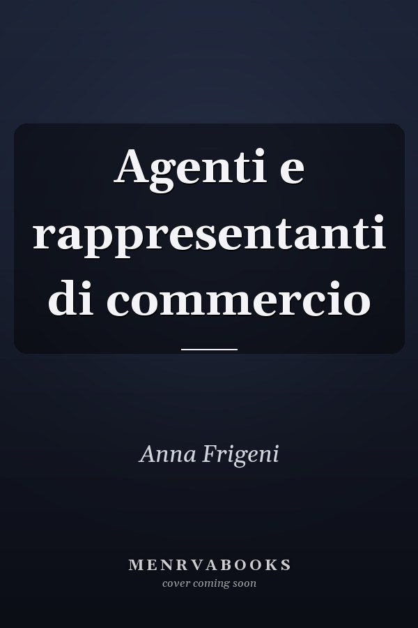 Agenti e rappresentanti di commercio