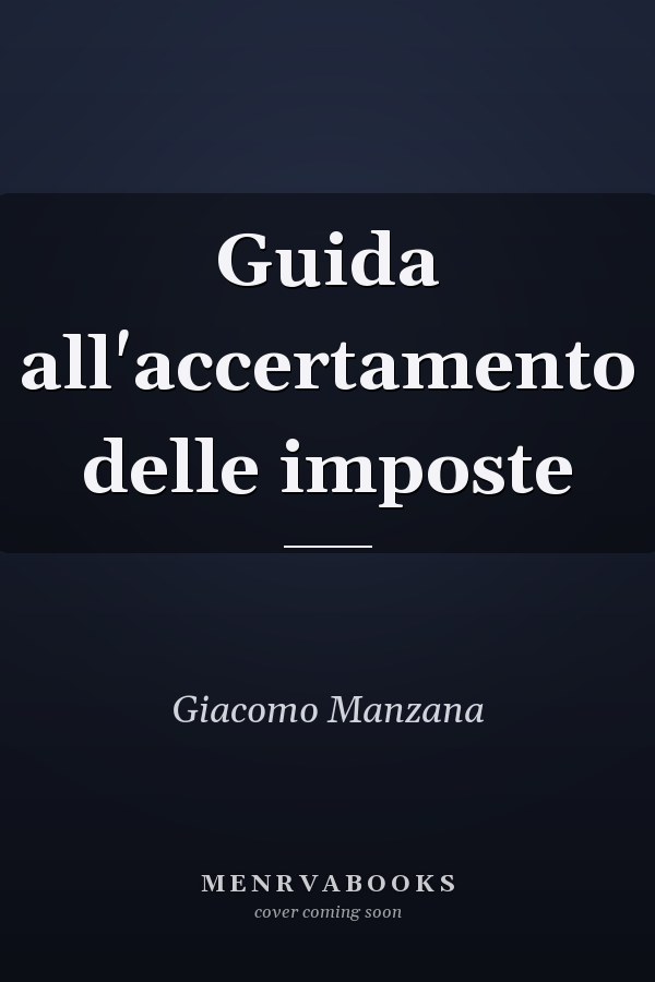 Guida all'accertamento delle imposte