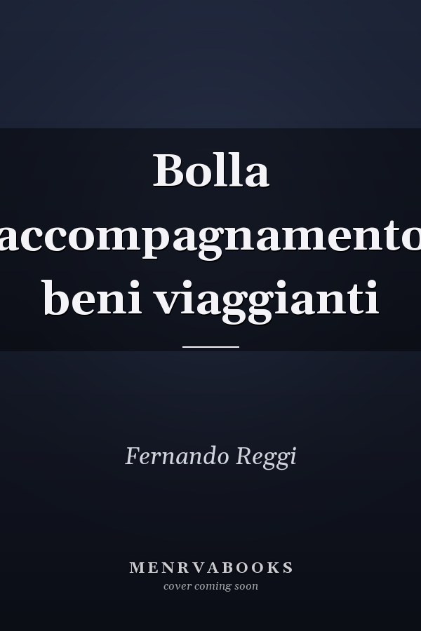 Bolla accompagnamento beni viaggianti