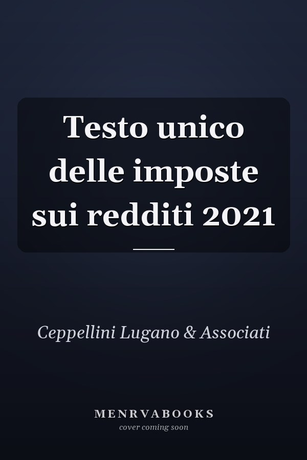 Testo unico delle imposte sui redditi 2021