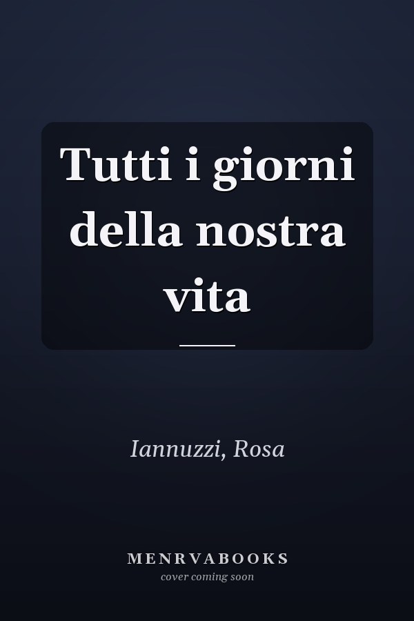 Tutti i giorni della nostra vita