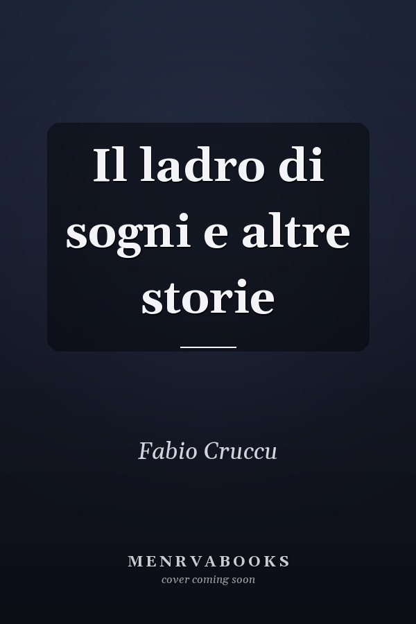Il ladro di sogni e altre storie