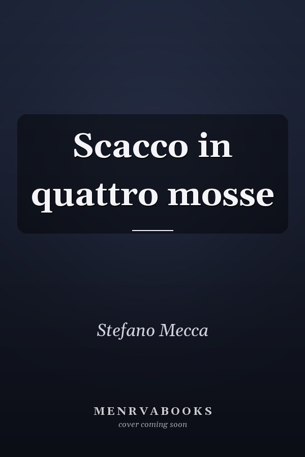 Scacco in quattro mosse