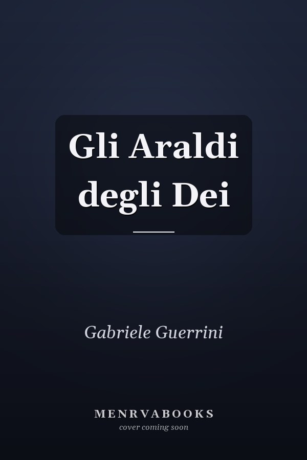 Gli Araldi degli Dei