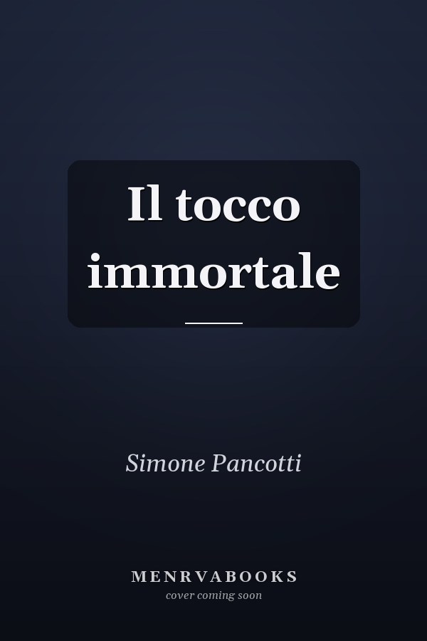Il tocco immortale