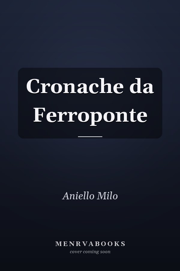 Cronache da Ferroponte