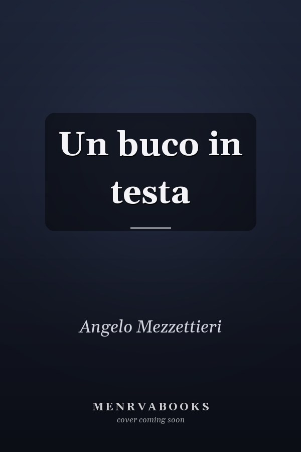 Un buco in testa
