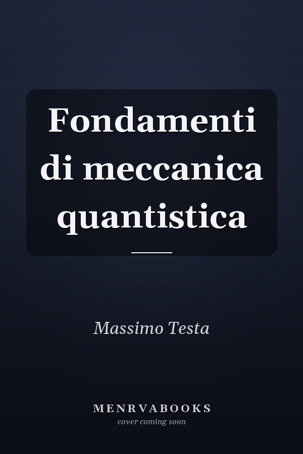 Fondamenti di meccanica quantistica