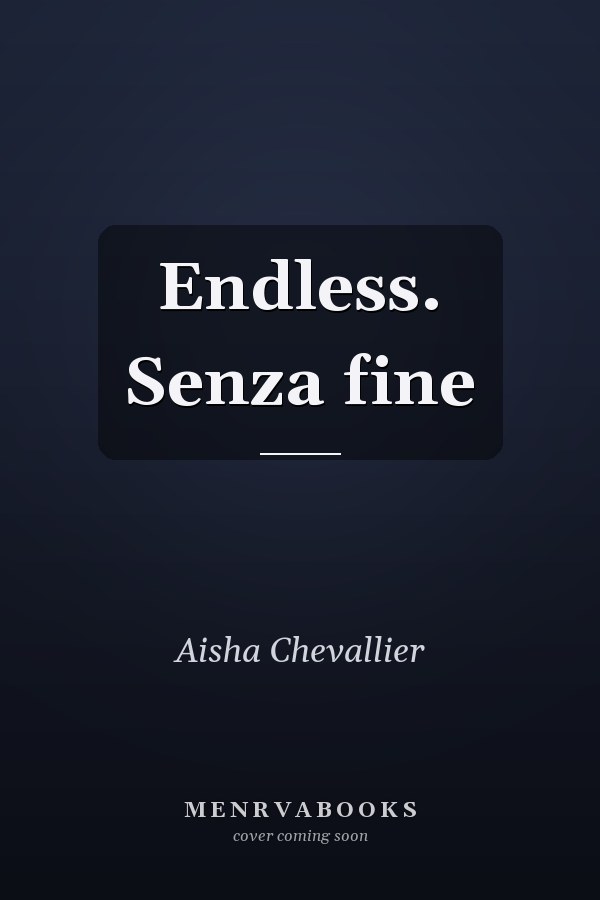 Endless. Senza fine