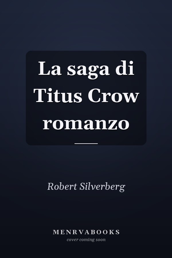 La saga di Titus Crow romanzo