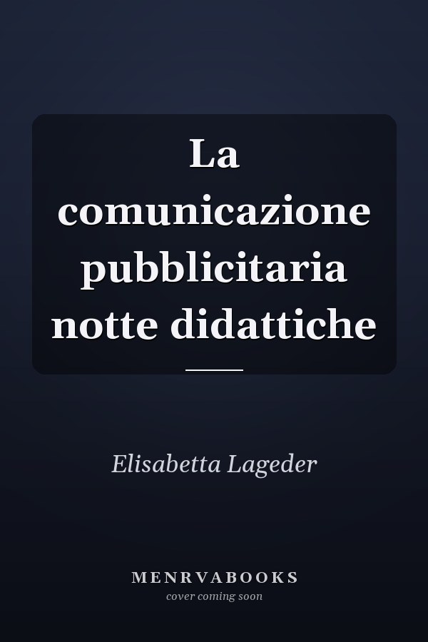 La comunicazione pubblicitaria notte didattiche