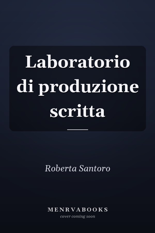 Laboratorio di produzione scritta