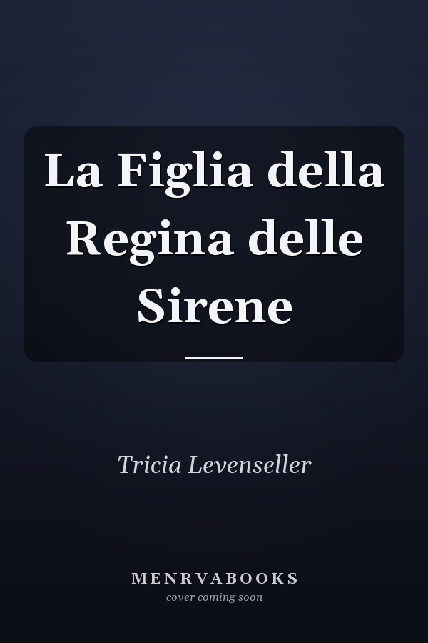 La Figlia della Regina delle Sirene