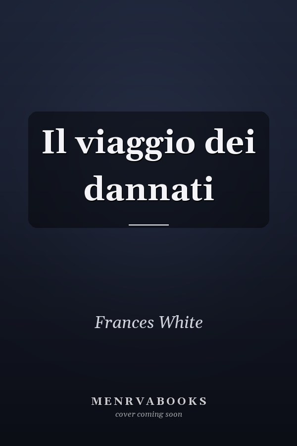 Il viaggio dei dannati