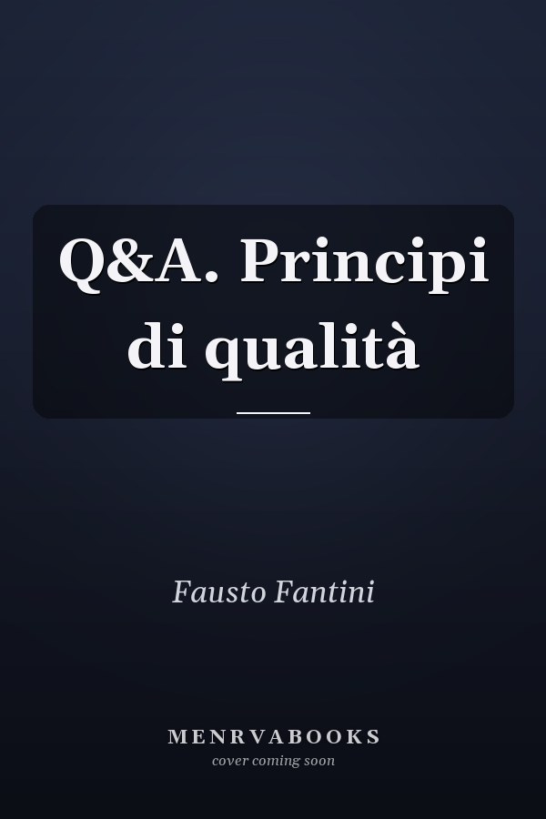 Q&A. Principi di qualità