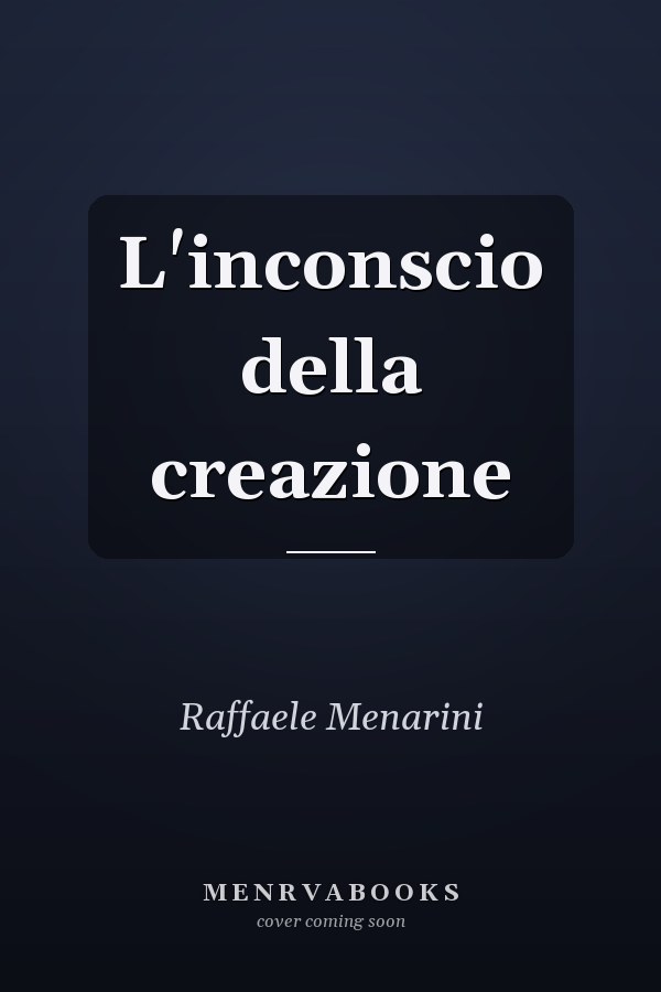 L'inconscio della creazione