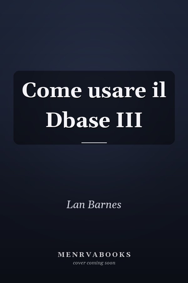 Come usare il Dbase III