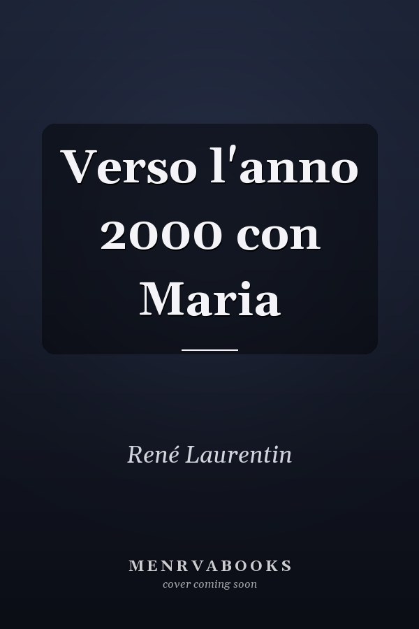 Verso l'anno 2000 con Maria