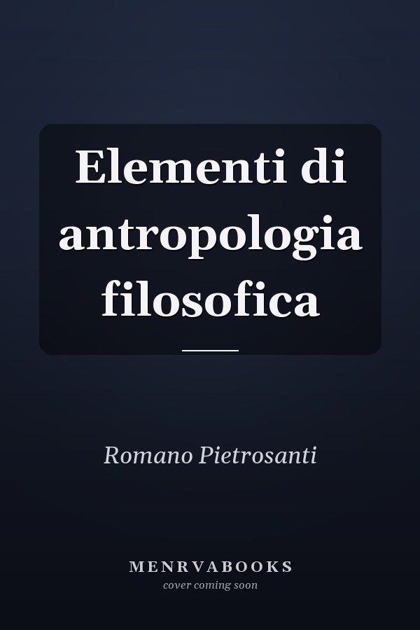 Elementi di antropologia filosofica